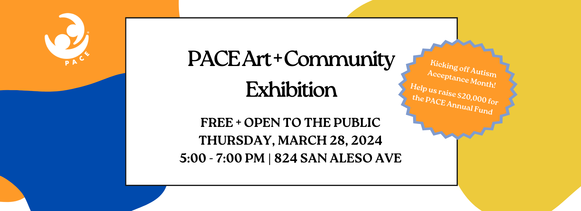 PACE Art + Community Exhibition